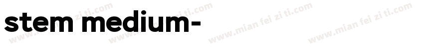 stem medium字体转换